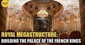 Fontainebleau: Architectural secrets of the House of Centuries | GENIUS | FULL DOCUMENTARY