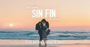SIN FIN - Trailer Oficial [HD]