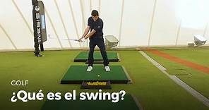 ¿Qué es el Swing? | Golf