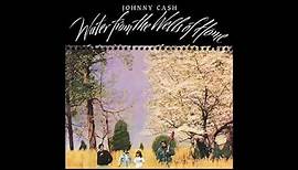 Johnny Cash: Water from the wells of home