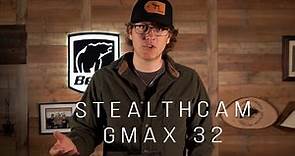 Stealthcam GMAX 32 | What to Know About the StealthCam GMAX 32 | Trailcam Reviews