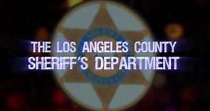 The Los Angeles County Sheriff's Department, "One Team"