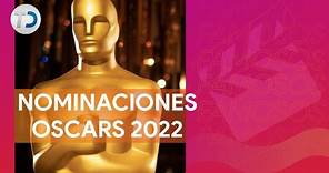 Premios Oscar 2022: Todas las nominaciones