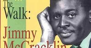 Jimmy McCracklin – The Walk: Jimmy McCracklin At His Best (1997, CD)