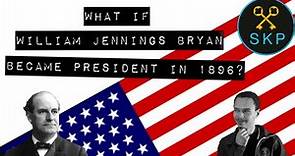 William Jennings Bryan and US Presidential Election of 1896