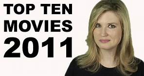 Top Ten Movies of 2011
