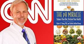 Dr. Robert Young on CNN Discussing His Alkaline Diet, The pH Miracle Program