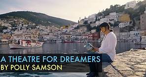 Polly Samson - A Theatre For Dreamers (Trailer)