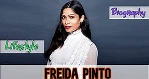 Freida Pinto Indian Actress Biography & Lifestyle