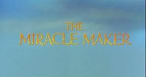 The Miracle Maker (Full Christian Movie)