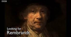 Looking for Rembrandt - Episode 1 (BBC)