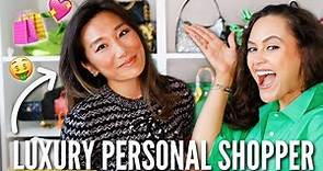 Chatting with a Luxury Fashion PERSONAL SHOPPER - how it works & popular items!