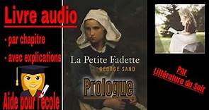 P - La petite Fadette - livre audio - George Sand - prologue