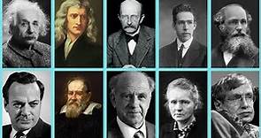 10 WORLD-FAMOUS PHYSICISTS, THEIR LIVES, AND CAREERS