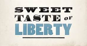 Sweet Taste of Liberty | Winner of the 2020 Pulitzer Prize in History
