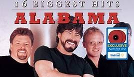 Alabama - 16 Biggest Hits