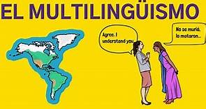 El multilingüismo en 5 minutos