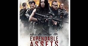 Expendable Assets - Movie Trailer 2016