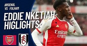Eddie Nketiah Impressive performance vs Fulham! || Arsenal Network