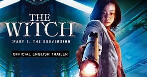 The Witch: Part 1. The Subversion Official English Dub Trailer