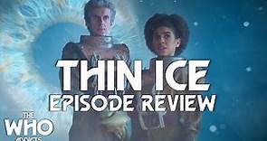 Doctor Who: Thin Ice (2017) Review