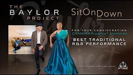 The Baylor Project- #SitOnDown (Official Video- 63rd GRAMMY® Nominated ...