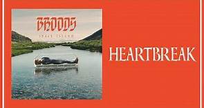 Broods - Heartbreak (Official Audio)