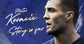 Mateo Kovacic: His Eye-Opening Journey To Chelsea | Exclusive Interview