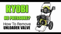 Ryobi Power Washer - No Pressure - Unloader Valve Tutorial