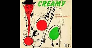 Johnny Hodges - Creamy ( Full Album )