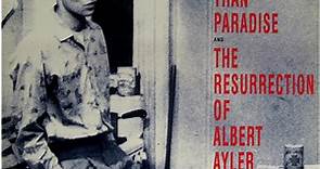 John Lurie - Stranger Than Paradise And The Resurrection Of Albert Ayler (Music From The Original Scores)
