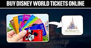 How To Buy Disney World Tickets Online 2024! (Full Tutorial)