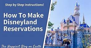 3 Mins or Less! Learn How to Make Disneyland Theme Park Reservations