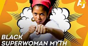 The Negative Effects Of The 'Strong Black Woman' Stereotype | AJ+