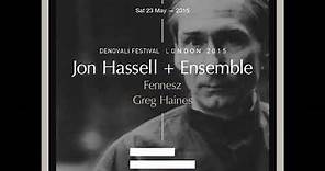 Jon Hassell + Ensemble live at Denovali festival 2015