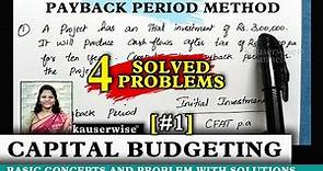 [#1] Capital Budgeting techniques | Payback Period Method | in Financial Management | by kauserwise®