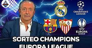⚽ SORTEO CHAMPIONS Y EUROPA LEAGUE con El Chiringuito | Real Madrid, Barça y Sevilla ⚽