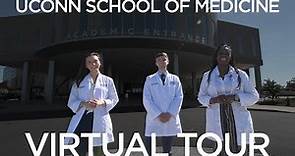 UConn School of Medicine Virtual Tour