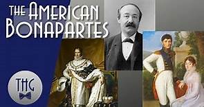 The American Bonapartes, an Updated History Guy Episode