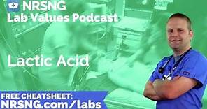 Lactic Acid Nursing Considerations, Normal Range, Nursing Care, Lab Values Nursing