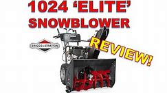 Briggs & Stratton 1024 Elite Snowblower REVIEW (9.5HP 208cc) Dual Stage