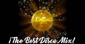 The Best Disco Mix! Música Disco 70's 80's 90's