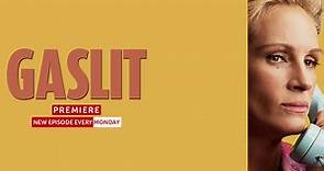 Watch Gaslit Full HD TV Show Online | Airtel Xstream Play
