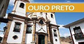 Ouro Preto MG - Um museu a céu aberto