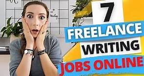 7 Work from home freelance writing jobs - Get paid to write online (for beginners)
