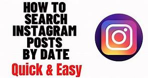 how to search instagram posts by date,how to search instagram photos by date