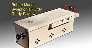 Robert Mandel Symphonia Hurdy-Gurdy Review