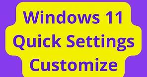 windows 11 quick settings menu How to Use and Customize
