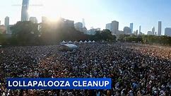 Lollapalooza 2023: Cleanup underway in Grant Park as music festival wraps up