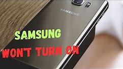 How to Fix Samsung Won’t Turn on | Suddenly Turn off, Black Screen, Not Turning on or Charge, etc.